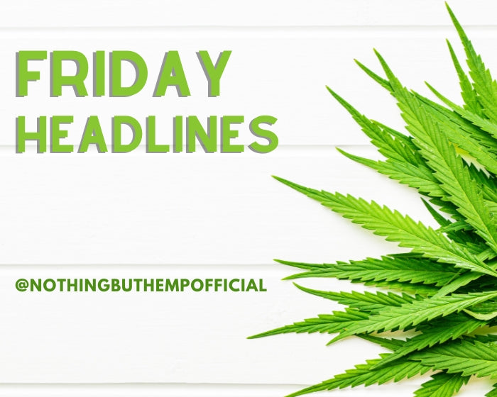 Friday Headlines: New Hemp Survey; World’s Largest Building Using Hemp Insulation